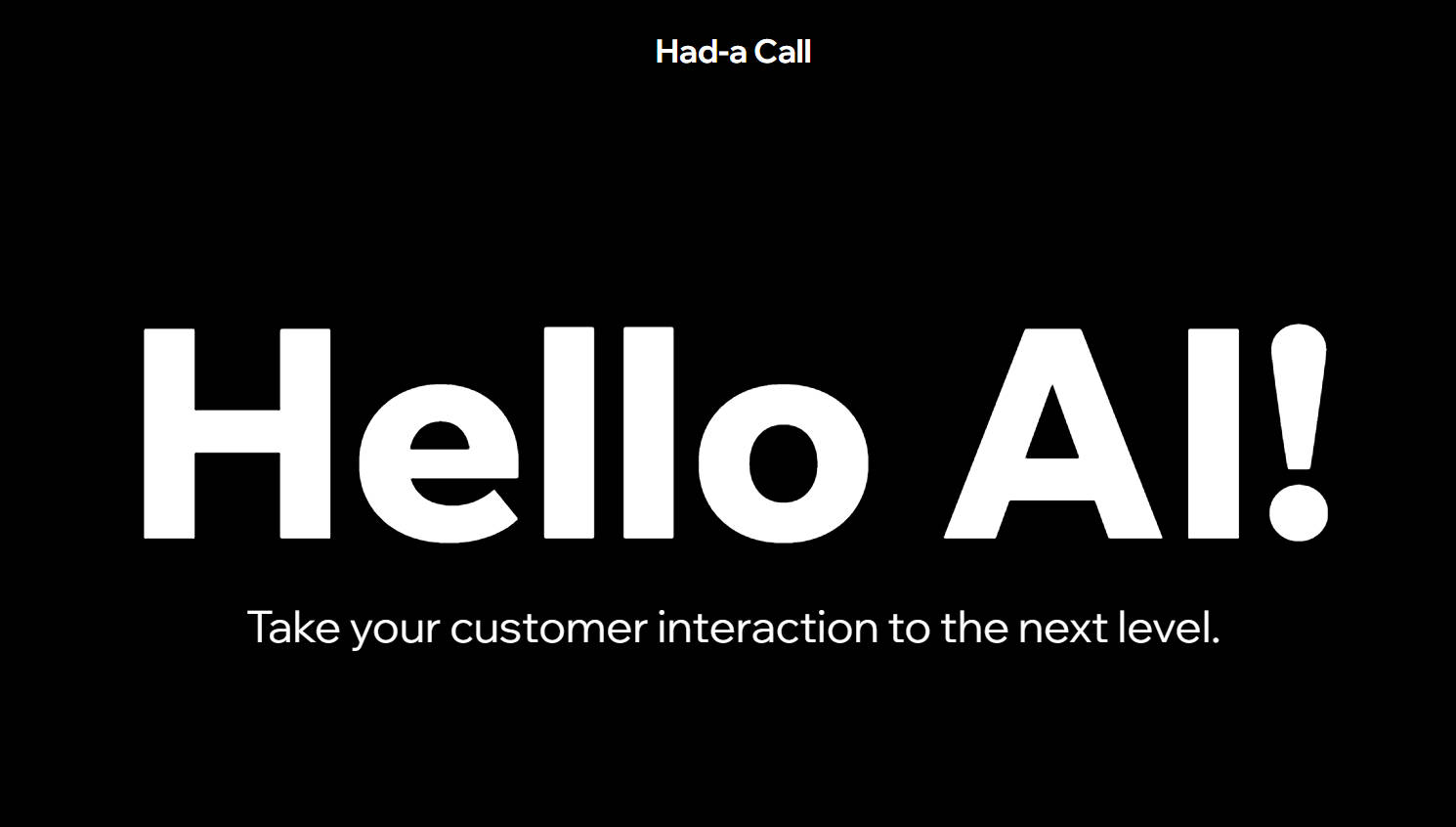 Outil IA: Had-a Call